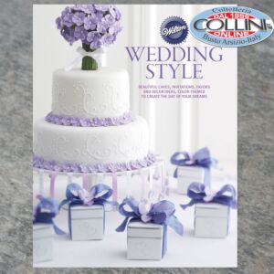 Wilton - Wedding Style - Libro decorazione torte
